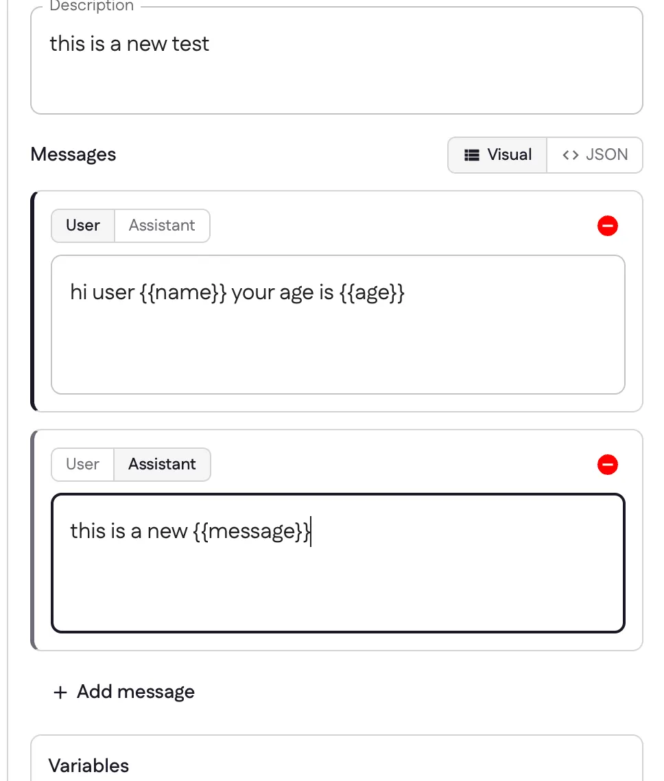 The Messages section with two messages: a User message and an Assistant message containing {{message}}